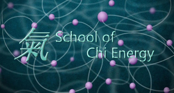 The School of Chi Energy